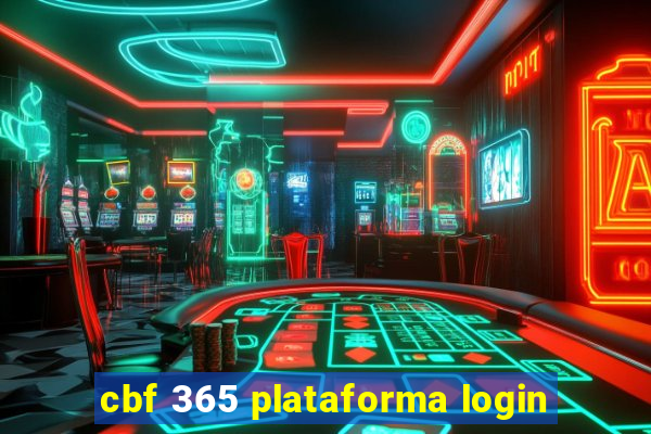 cbf 365 plataforma login